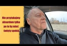 Nie przytakujmy absurdom