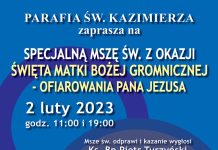 Parafia św. Kazimierza zaprasza na specjalną Mszę św. z okazji święta Matki Boskiej Gromnicznej