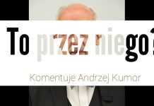 Czy to przez niego? A. Kumor o J. Korwin-Mikke