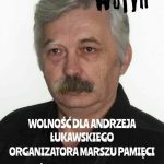 70-letni Andrzej Łukawski, działacz kresowy został w środę osadzony w więzieniu a w piątek po interwencji zwolniony