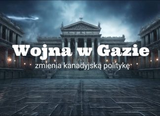 Wojna w Gazie zmienia kanadyjską politykę
