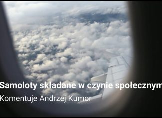 Boeingi radzieckiej jakości – komentuje Andrzej Kumor