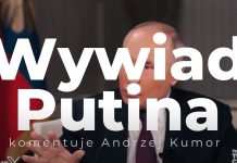 Andrzej Kumor komentuje wywiad Putina
