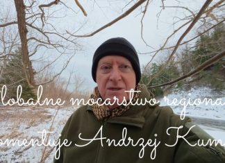Globalne mocarstwo regionalne – komentuje Andrzej Kumor