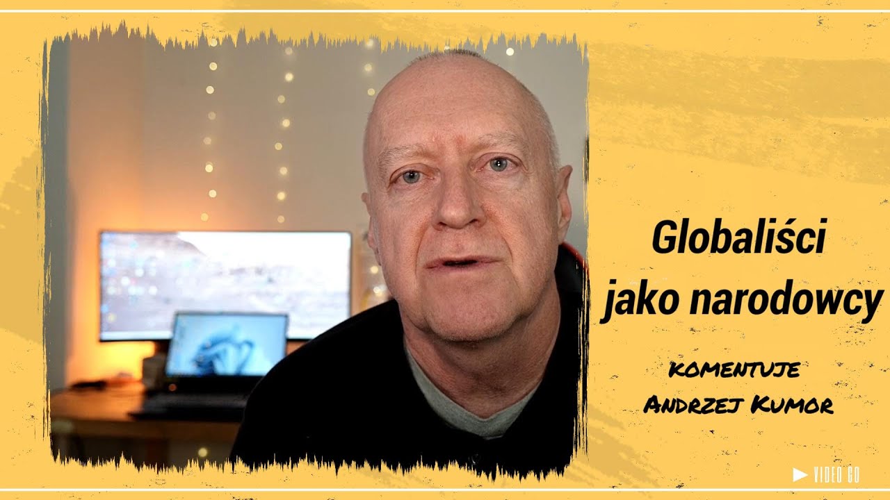 Globaliści w narodowych piórkach komentuje Andrzej Kumor