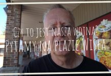 Czy to jest nasza wojna pytamy na plazie Wisła