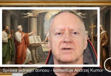 Sprawa jednego donosu – komentuje Andrzej Kumor