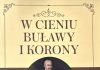 Leszek Wątróbski: W cieniu buławy i korony – Marek Wojewodzic