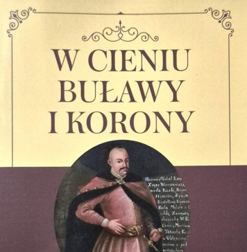 Leszek Wątróbski: W cieniu buławy i korony – Marek Wojewodzic