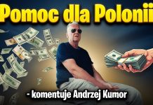 Pomoc dla Polonii – komentuje Andrzej Kumor