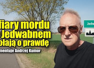 Ofiary mordu w Jedwabnem wołają o prawdę