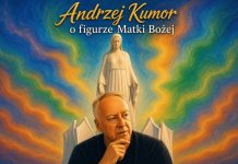 Andrzej Kumor o figurze Matki Bożej