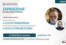 Klub Gazety Polskiej Toronto zaprasza na spotkanie z Adamem Borowskim i Pawłem Piekarczykiem