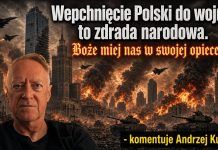 Wepchnięcie Polski do wojny do zdrada narodowa