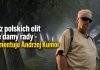 Bez polskich elit nie damy rady – komentuje Andrzej Kumor
