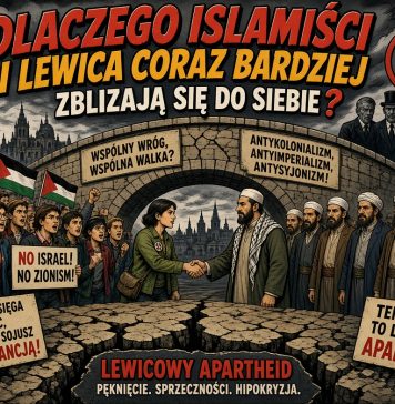 Legieć: Dlaczego islamiści i lewica coraz bardziej zbliżają się do siebie?