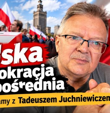 Polska Demokracja Bezpośrednia rozmawiamy z Tadeuszem Juchniewiczem