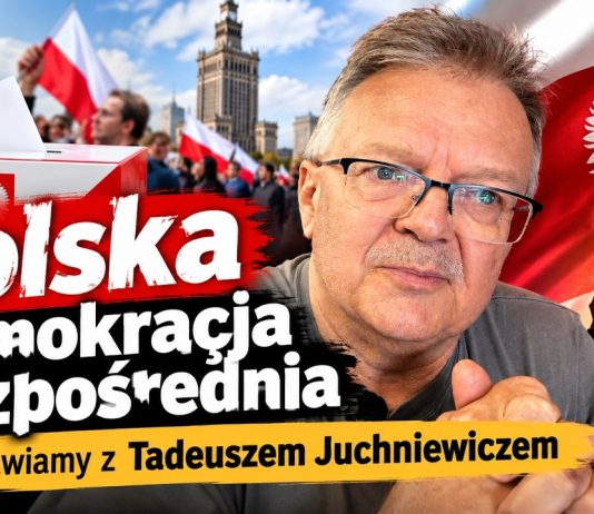 Polska Demokracja Bezpośrednia rozmawiamy z Tadeuszem Juchniewiczem